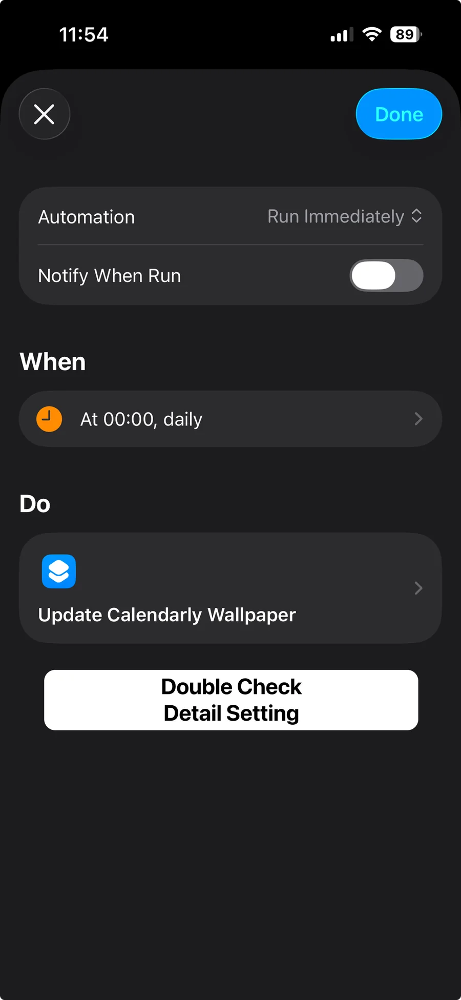 The finished daily automation running Update Calendarly Wallpaper